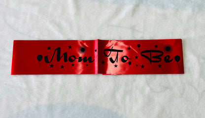 Mom To Be Sash (Red)